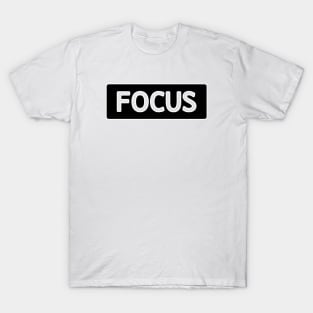 Focus T-Shirt